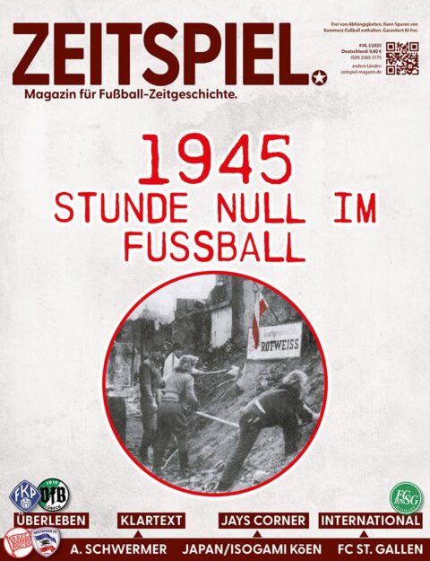 Heft #38: 1945. Stunde Null im Fußball
